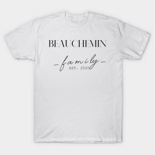 Beauchemin Family EST. 2020, Surname, Beauchemin T-Shirt